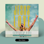 Jesus’ Love Is Very Wonderful (Stretch Up High) – Score